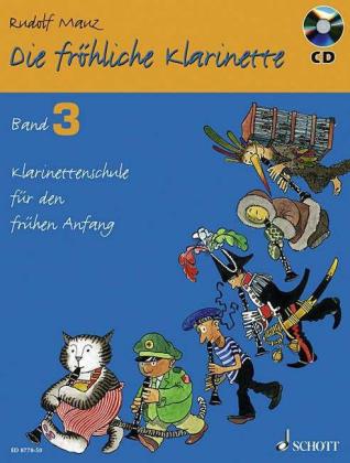 Die fröhliche Klarinette von R. Mauz Band 3 mit CD Die fröhliche Klarinette von R. Mauz Band 3 mit CD